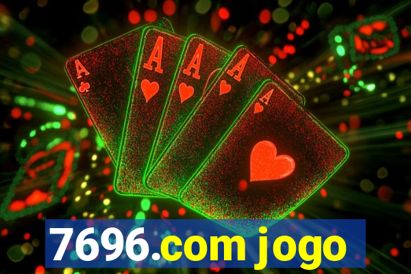 7696.com jogo